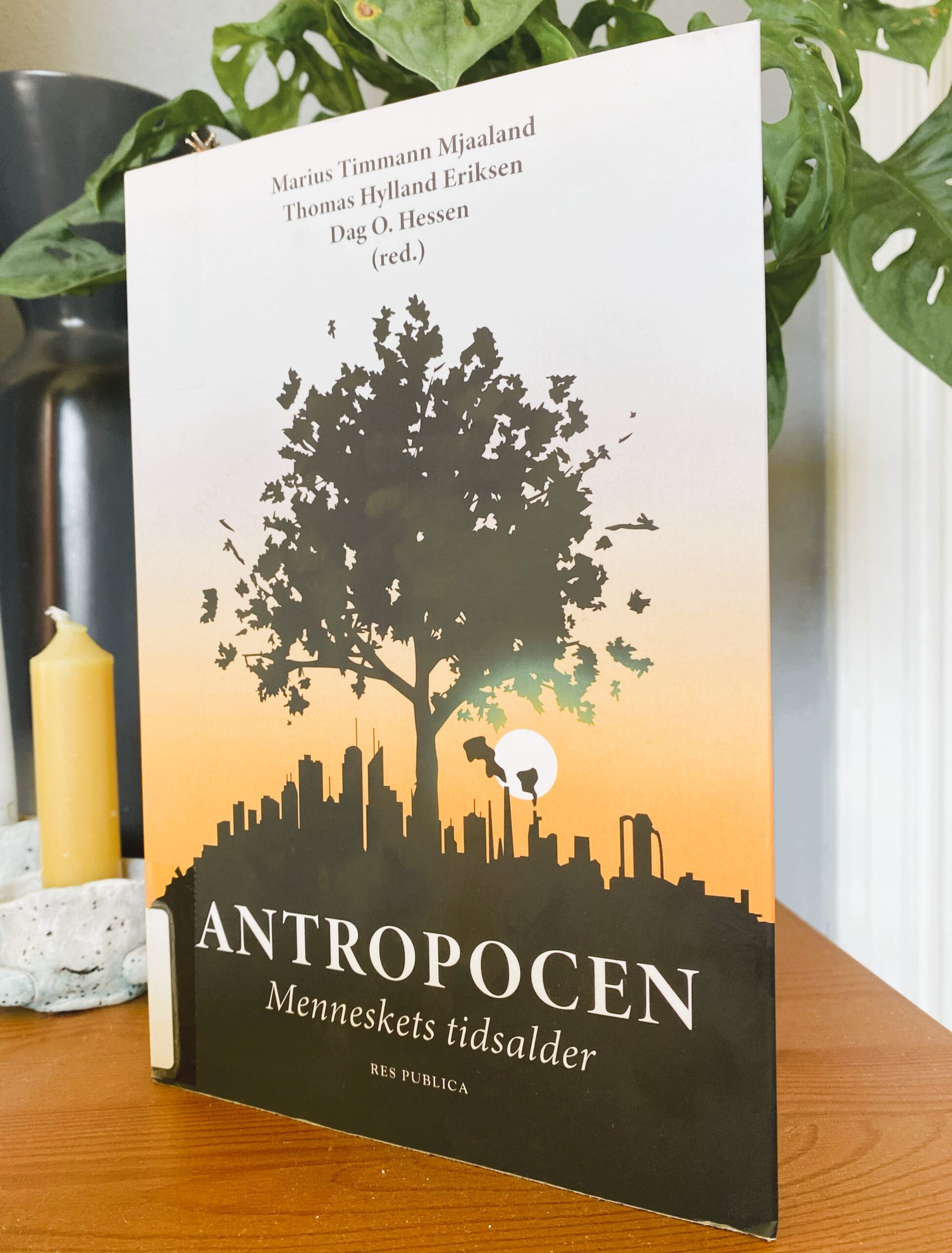 Antropocen – Menneskets tidsalder